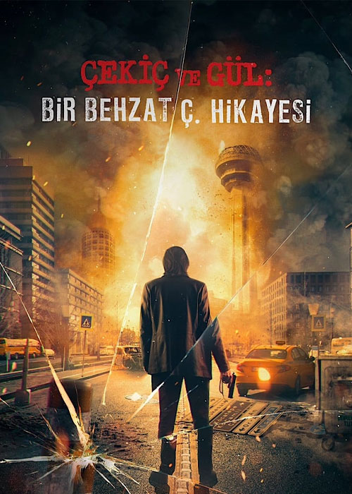 دانلود سریال ترکی چکش و گل رز: یک داستان بهزاد چ Cekic ve Gul: Bir Behzat C. Hikayesi 2022-2024 دوبله فارسی  با کیفیت عالی